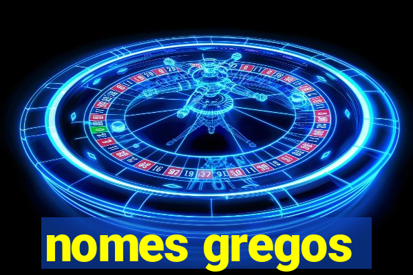 nomes gregos